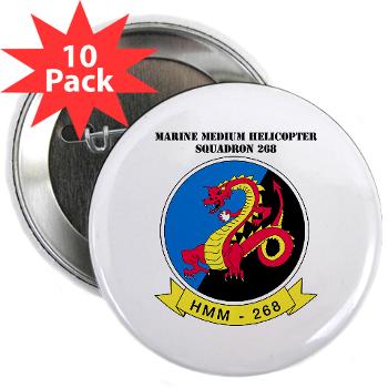 MMHS268 - M01 - 01 - Marine Medium Helicopter Squadron 268 with Text - 2.25" Button (10 pack) - Click Image to Close